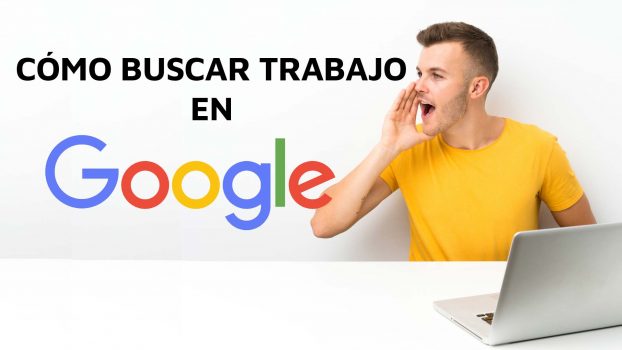 Cómo buscar trabajo en Google